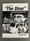 They Called Me “The Shoe” The Kenny Shoemaker Story 1st Ed 2000 / Driver Signed — photo 1