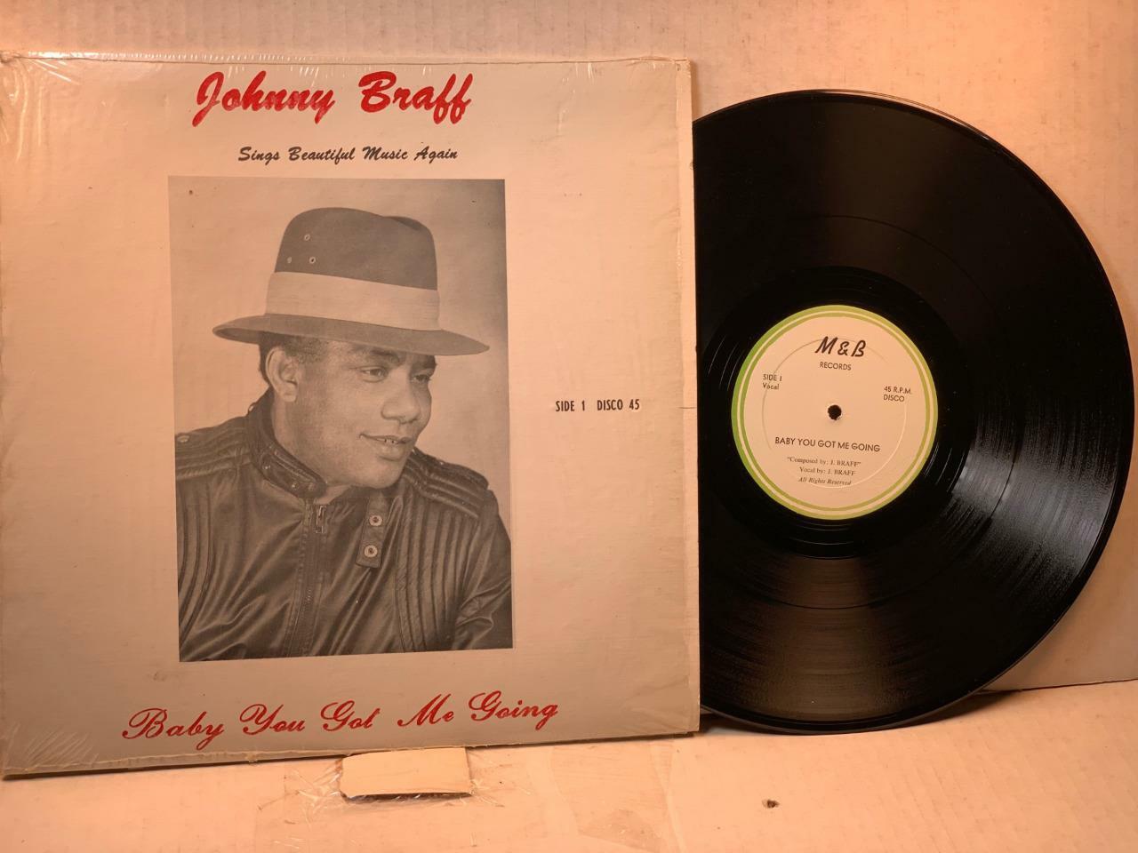 JOHNNY BRAFF M&B BABY YOU GOT ME GOING / SUGAR MAN (DUB) VG+/