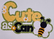 Cute as can Bee - Handmade Paper Piecing Scrapbook Embellishment Die Cuts