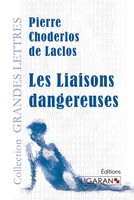 Pierre Choderlos De Laclos | Les Liaisons Dangereuses (Grands CaractèRes) | Buch