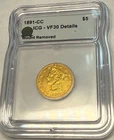 1891-CC Carson City $5 gold half eagle. ICG VF30 details, mount removed. #nlrd01