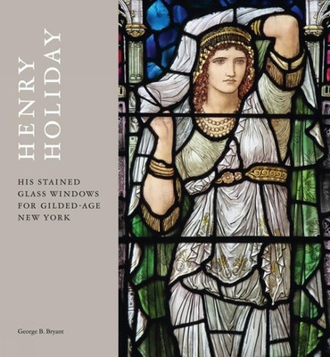 Henry Holiday His StainedGlass Windows for GildedAge New York Northern Lights