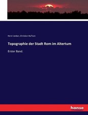 Topographie der Stadt Rom im Altertum: Erster Band. by Henri Jordan Paperback Bo