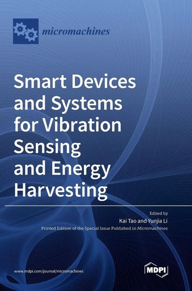 Smart Devices And Systems For Vibration Sensing And Energy Harvesting | Buch-image