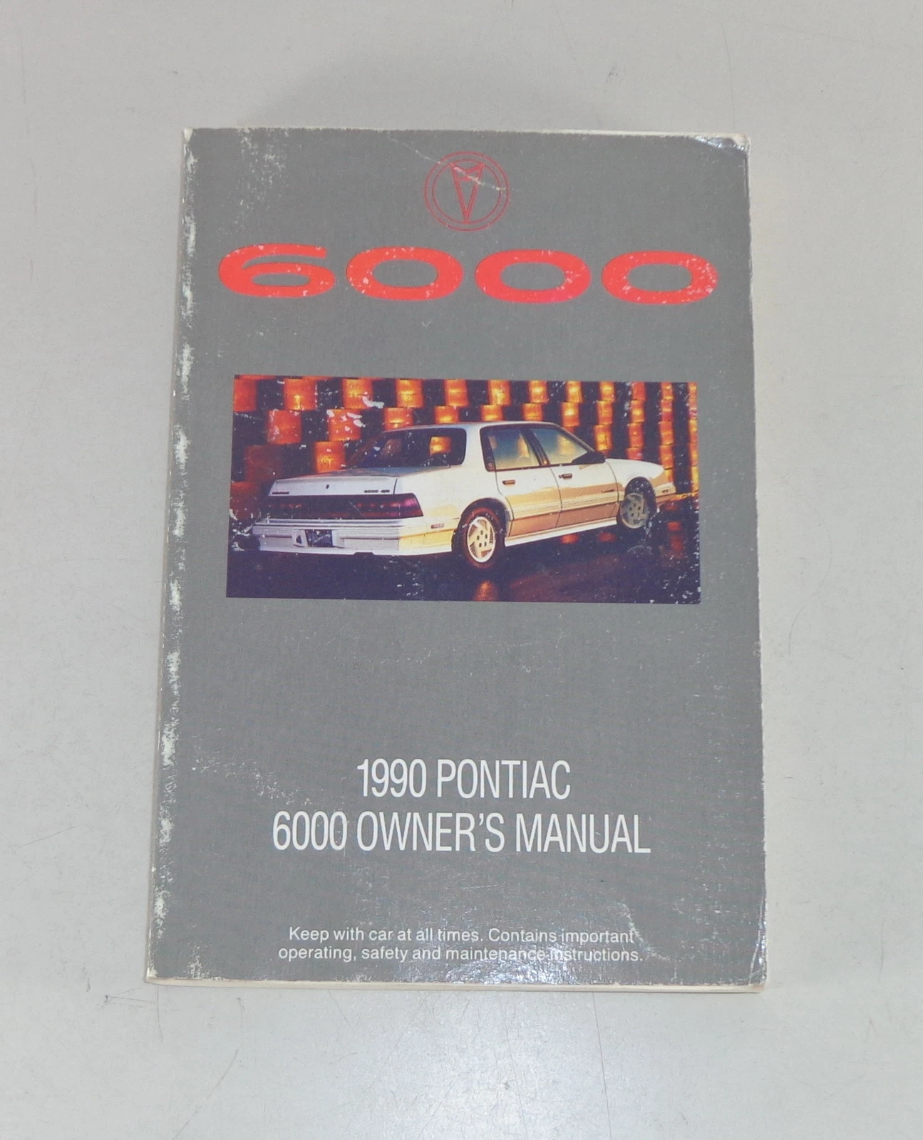 Owner's Manual / Operating Instructions Pontiac 6000 From 1990