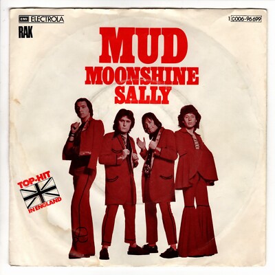 Mud - Moonshine Sally -  Bye Bye Johnny - 1975 - Glam rock VG+ 7'' Vinyl Single