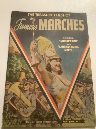 1943 The Treasure Chest of Famous Marches Song Book with Music Notes 40 Pages