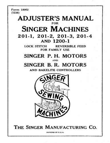 Singer Sewing Machine 201-1 Adjuster's Manual "1936" (54 Page) - Picture 2 of 7