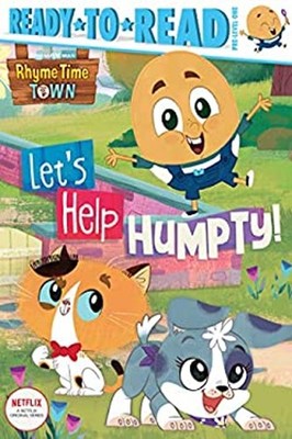 Let's Help Humpty! : Ready-To-Read Pre-Level 1 Hardcover