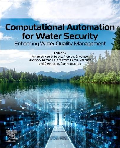 Computational Automation for Water Security - 9780443333217
