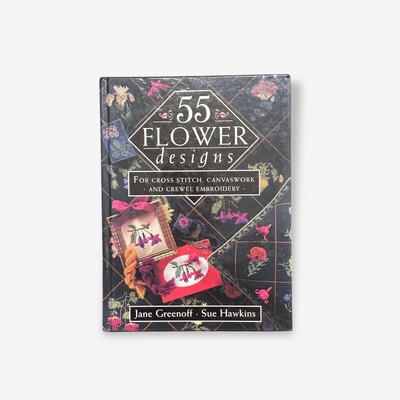 55 Blumen Designs - für Kreuzstich, Canvaswork und Crewel Stickerei - Buch