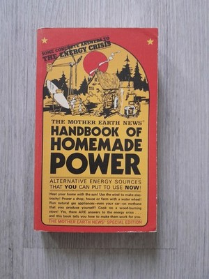 1974 The Mother Earth News Handbook of Homemade Power 1st Edition Paperback