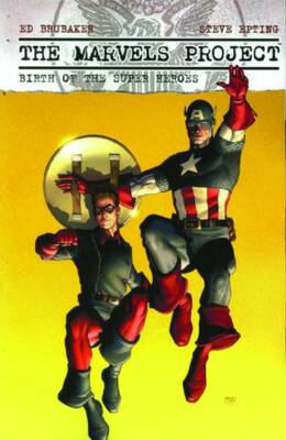 Marvels Project - Birth Of The Super Heroes TP