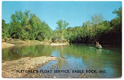 Postcard Eagle Rock MO Fletchers Float Trips Fishing Boat Kings River Ozarks B80