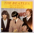 The Beatles - Live At The Circus Crone (Vinyl)