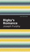 Joseph Furphy | Rigby's Romance | Buch | Englisch (2021) | Mint Editions