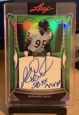 Richard Dent 2025 Leaf Metal Auto Green Mojo 2/3 SB XX MVP Bears HOF