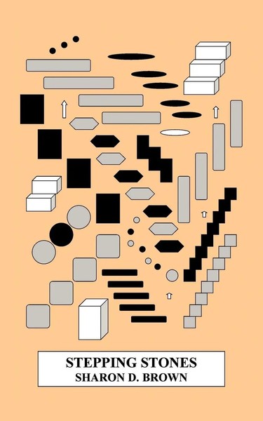 Sharon D. Brown | Stepping Stones | Taschenbuch | Englisch (2009) | Authorhouse-image