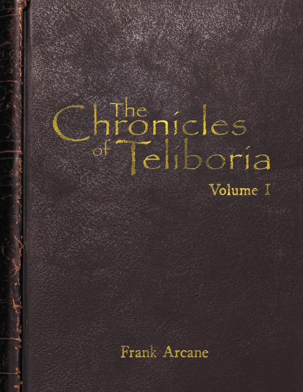 The Chronicles of Teliboria, Volume I: A Sandbox TTRPG World Unveiled