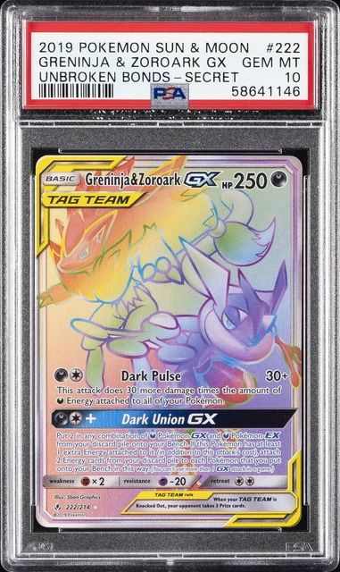 2019 POKEMON SUN & MOON UNBROKEN BONDS FULL ART/GRENINJA & ZOROARK GX PSA 10