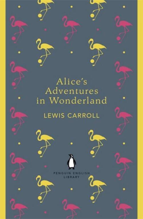 Alice's Adventures In Wonderland And Through The Looking Glass | Lewis