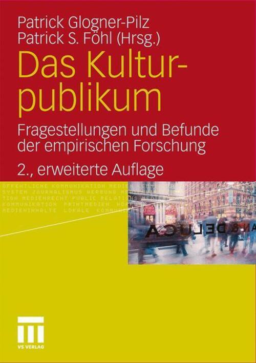 Thumbnail - Das Kulturpublikum Fragestellungen Und Befunde Der Empirischen