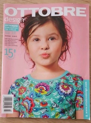 OTTOBRE Kids fashion Gr. 56-170  Sommer 3/2015 Schnittmuster Handarbeiten Nähen