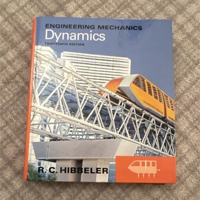 Pearson Engineering Mechanics Dynamics Thirteenth Ed Hibbeler Hardcover