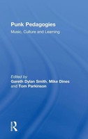Punk Pedagogies | Music, Culture And Learning | Gareth Smith (U. A.) | Buch