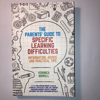 Parents' Guide to Specific Learning Difficulties