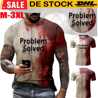 Problem Solved Blutiges T-Shirt Lustige Frauen/Männer Horror Halloween Geschenke