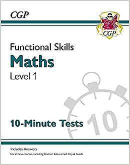New Functional Skills Maths Level 1 10 Minute Tests For 2021 Beyond CGP Functio - Image 6