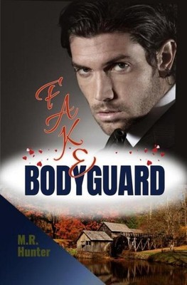 Fake Bodyguard M. R. Hunter