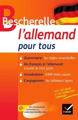 Bescherelle: L'Allemand Pour Tous,René Métrich, Anne Larrory-Wun