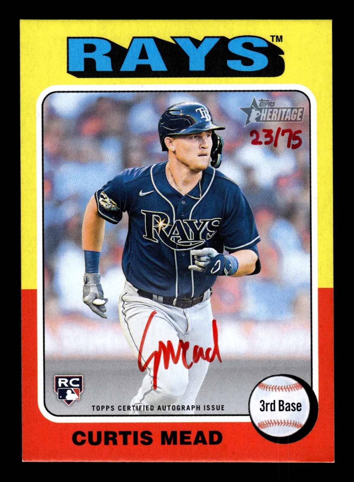 2024 Topps HERITAGE CURTIS MEAD REAL ONE RED INK AUTO 23/75 RC RAYS ROA-CME