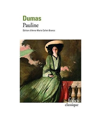 Pauline, Alexandre Dumas
