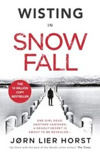 Snow Fall The gripping new Detective Wisting thriller