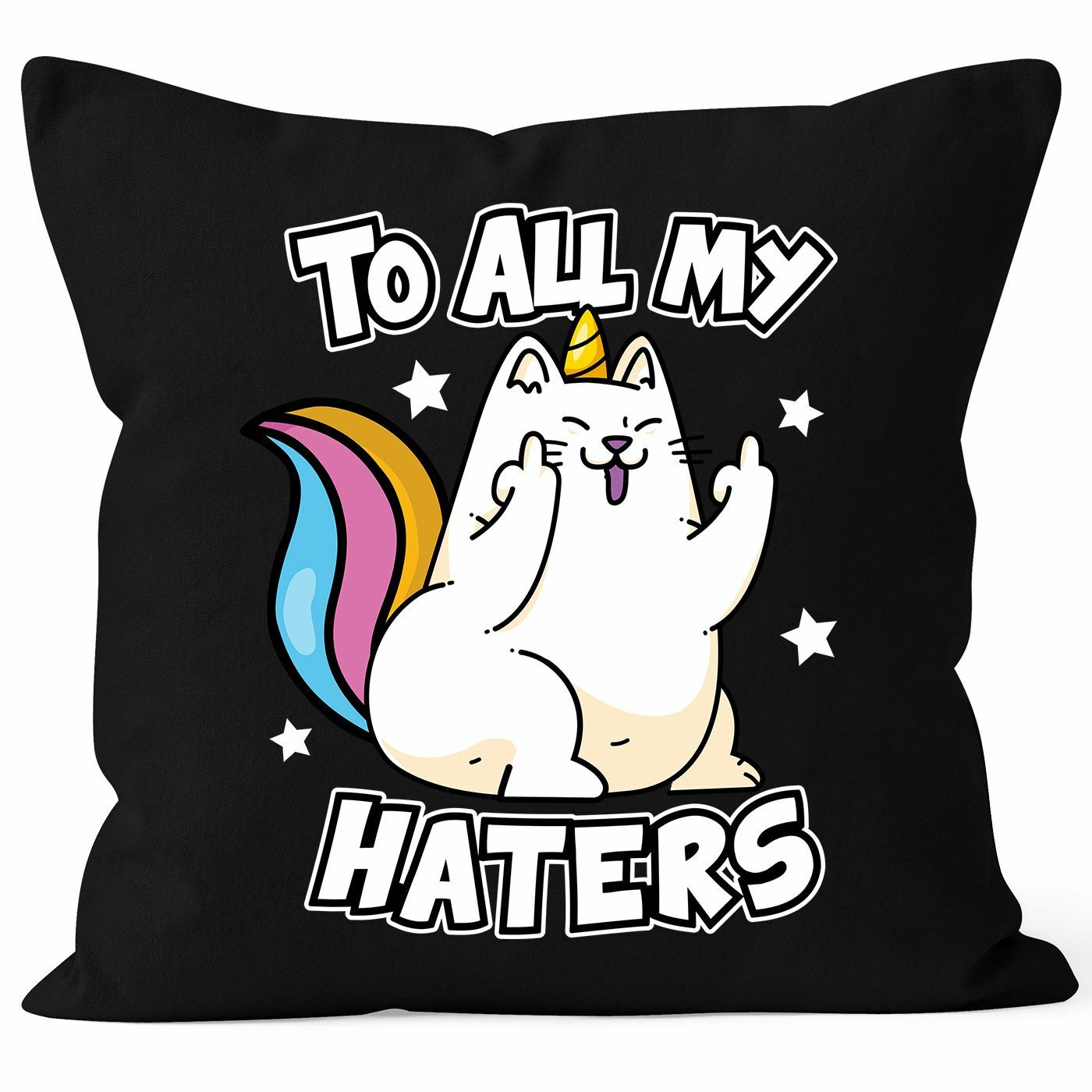 Киссен-Безуг Спрух Катце Эйнхорн, всем моим ненавистникам, идите вы нахуй, Бюротассе люстиг