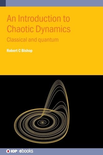 An Introduction to Chaotic Dynamics by Robert C Bishop - 9780750364560 - Image 3