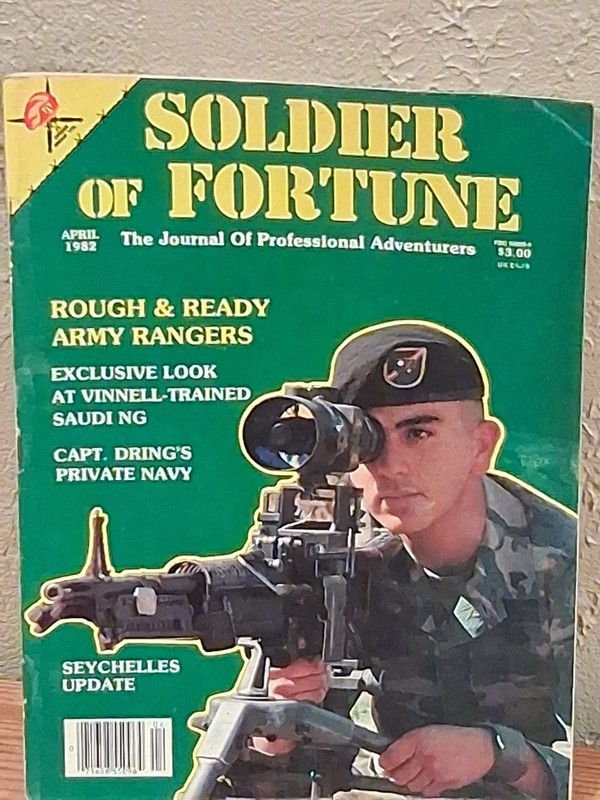 SOLDIER OF FORTUNE Magazine April 82 The Journal of Professional Adventurers