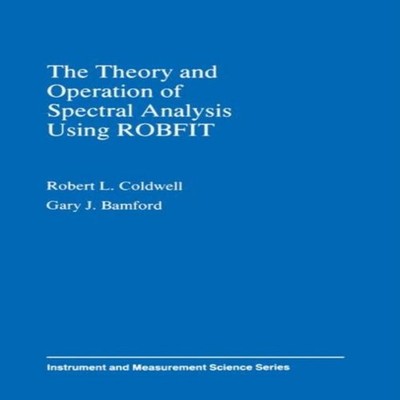 The Theory and Operation of Spectral Analysis Using ROBFIT R.L. C