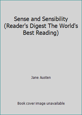 Sense and Sensibility (Reader's Digest The World's Best Reading) by Jane Austen
