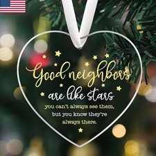 Good Neighbors Are Like Star, You Can't Always See Them, Heart Acrylic Decor US