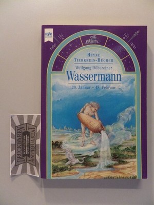 Heyne Tierkreis-Büche - Wassermann. Döbereiner, Wolfgang: