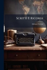 Scritti E Ricordi Cecioni, Adriano Paperback