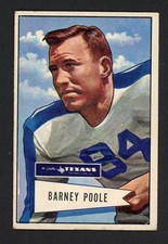 1952 Bowman Large BARNEY POOLE Dallas Texans #11 VG+ Condition (3)