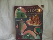 Collector's Guide to Art Deco: Identification & Values - Paperback - GOOD