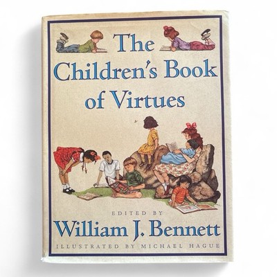 Children's Book of Virtues by William J. Bennett (1995, Hardcover)