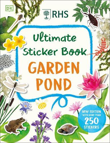 RHS Ultimate Sticker Book Garden Pond (Tascabile) Ultimate Sticker Book