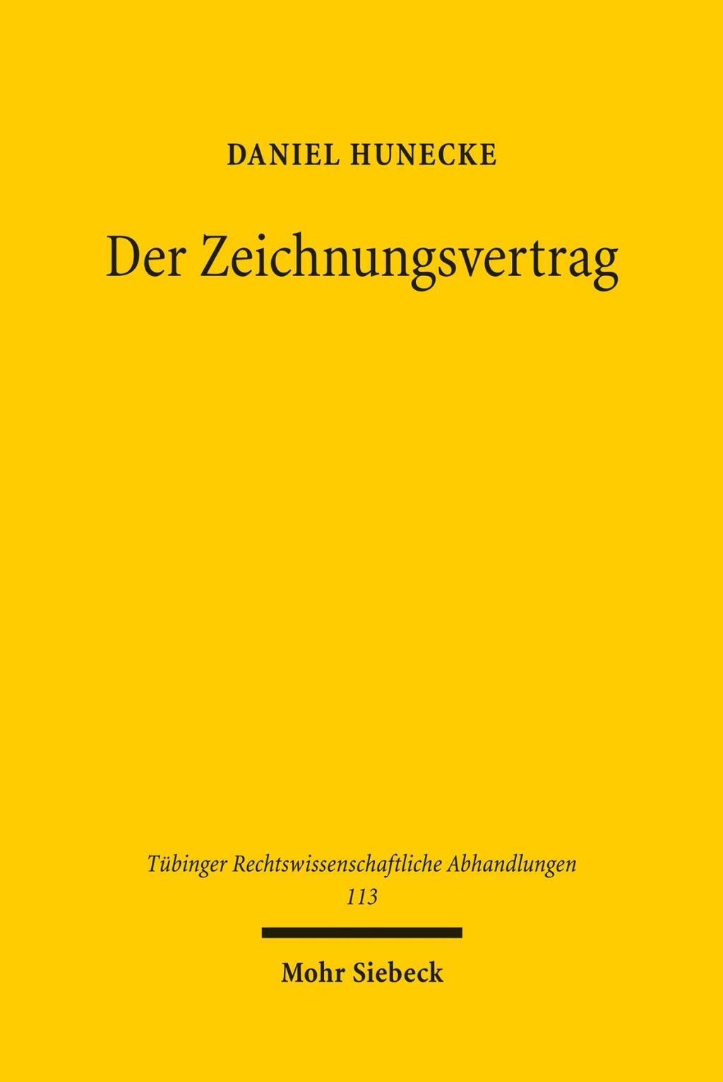Der Zeichnungsvertrag Daniel Hunecke